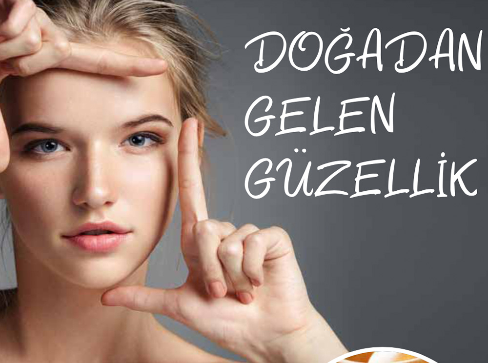 DOĞADAN GELEN GÜZELLİK